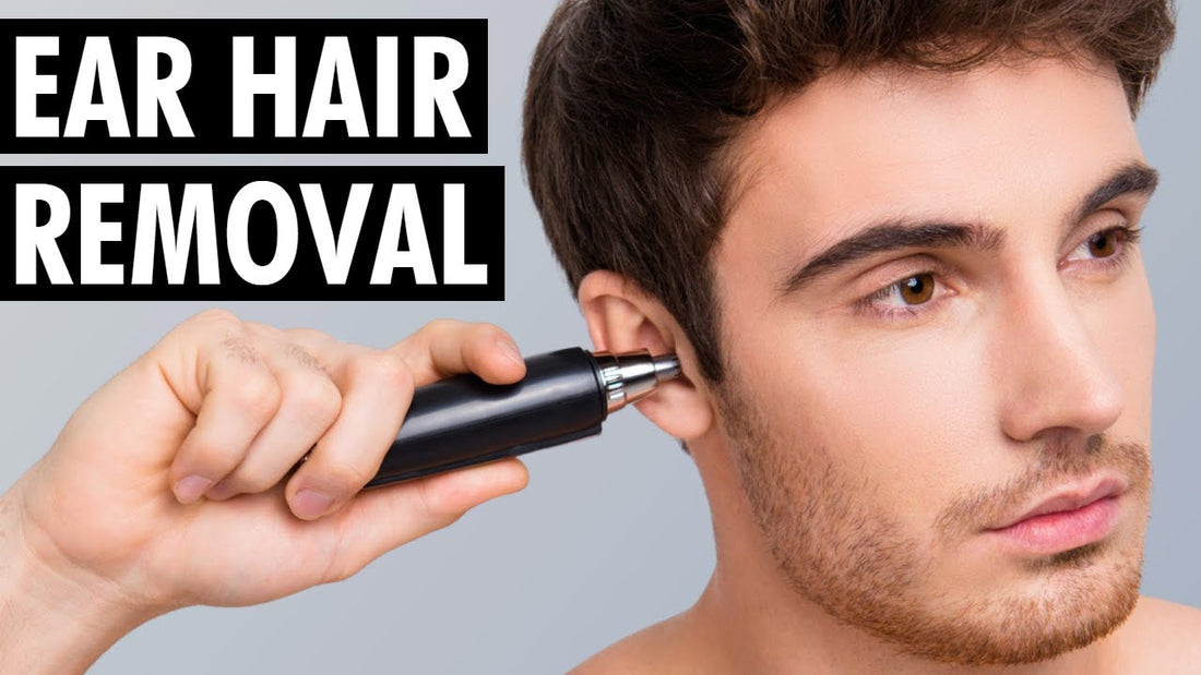 Best Way to Remove Ear Hair